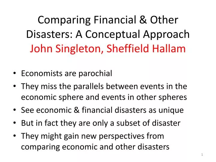 comparing financial other disasters a conceptual approach john singleton sheffield hallam
