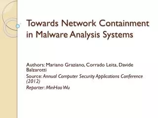 Towards Network Containment in Malware Analysis Systems