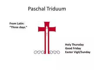 Paschal Triduum