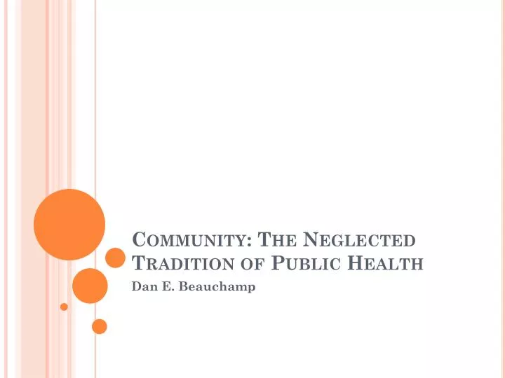 community the neglected tradition of public health