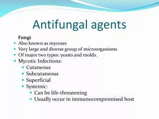 Antifungal agents