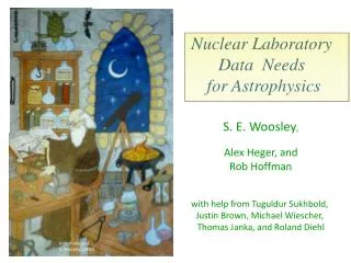 Nuclear Laboratory Data Needs for Astrophysics