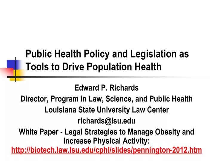 public health policy and legislation as tools to drive population health