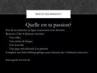 moi et ma passion 1