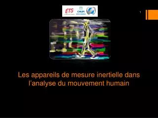 Les appareils de mesure inertielle dans l’analyse du mouvement humain