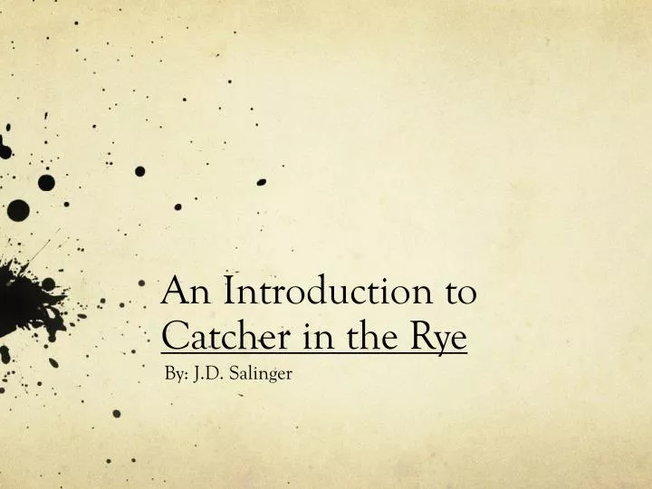 an introduction to catcher in the rye