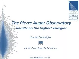 The Pierre Auger Observatory Results on the highest energies
