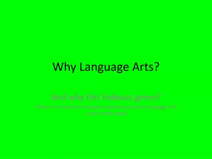 why language arts