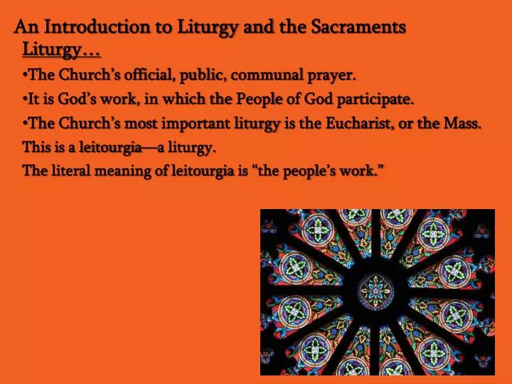 an introduction to liturgy and the sacraments