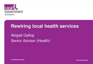 Rewiring local health services