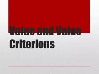 Value and Value Criterions