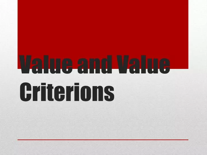 value and value criterions