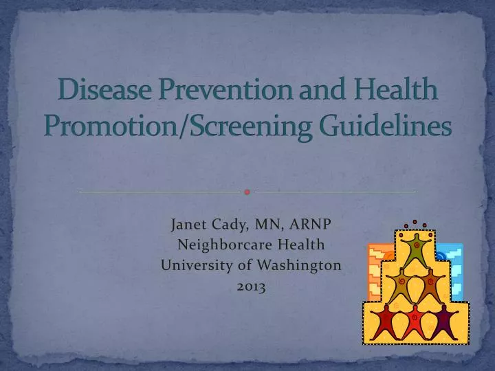 disease prevention and health promotion screening guidelines