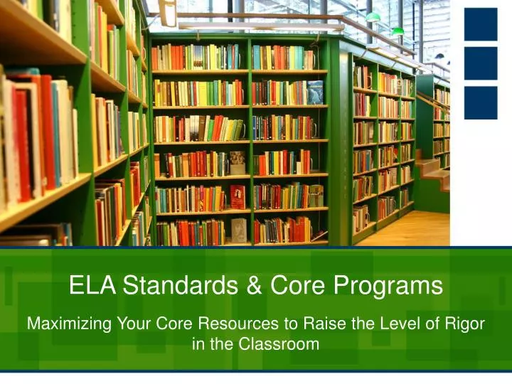 ela standards core programs