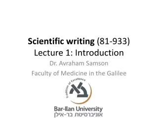 Scientific writing (81-933) Lecture 1: Introduction