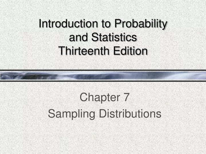 introduction to probability and statistics thirteenth edition