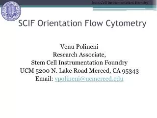 SCIF Orientation Flow Cytometry