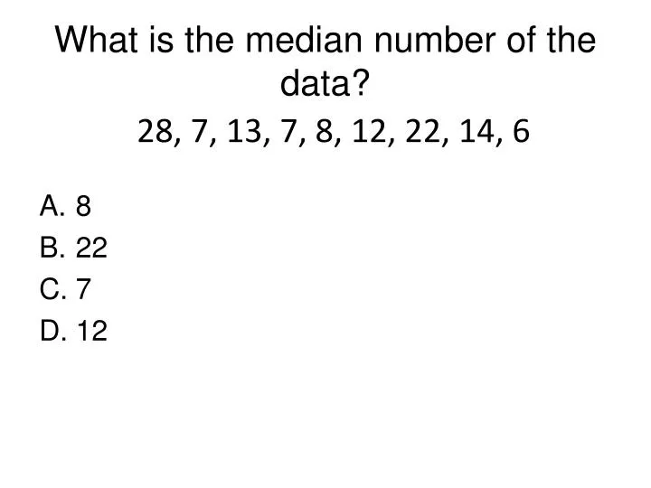 what is the median number of the data