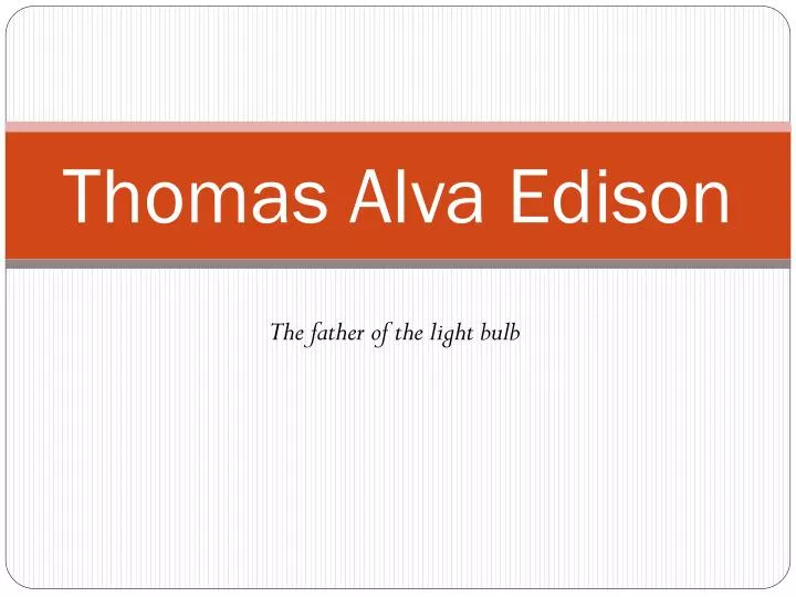 thomas alva edison