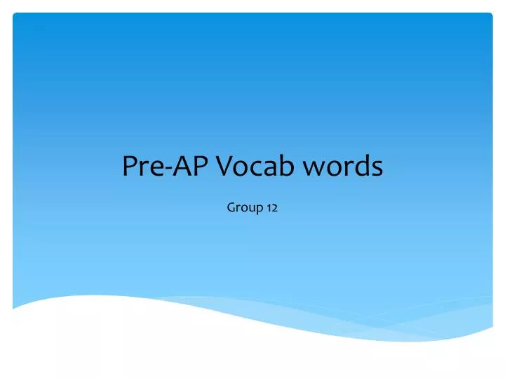 pre ap vocab words