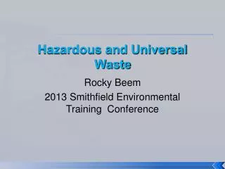 Hazardous and Universal Waste