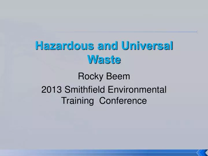 hazardous and universal waste