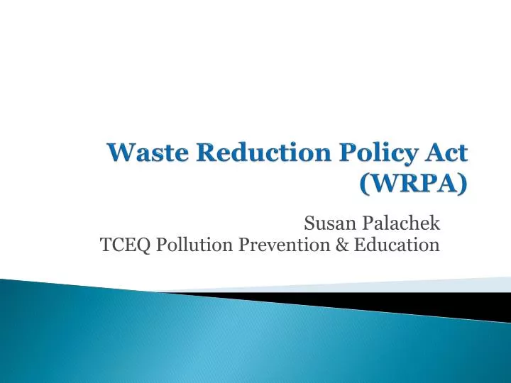waste reduction policy act wrpa
