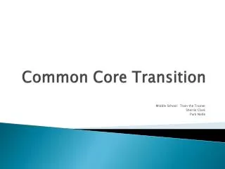 Common Core Transition