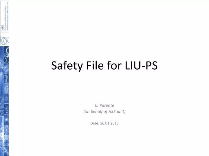 safety file for liu ps
