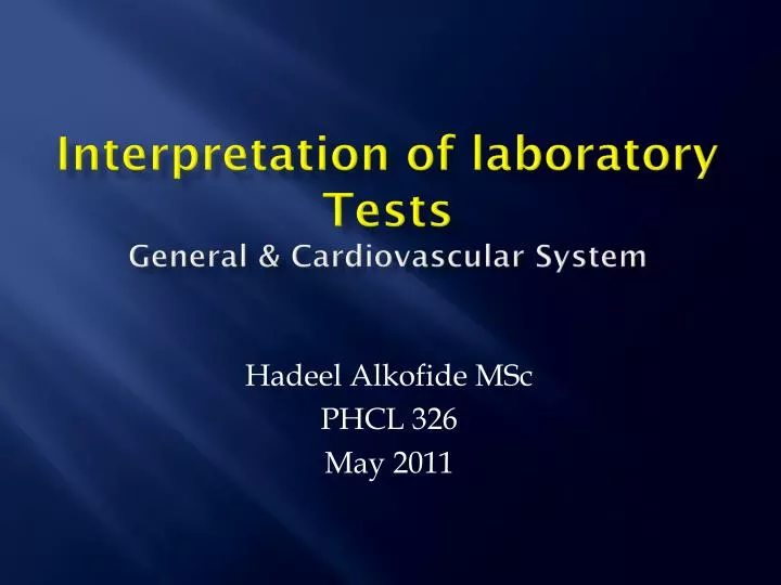 interpretation of laboratory tests general cardiovascular system