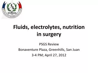 Fluids, electrolytes, nutrition in surgery