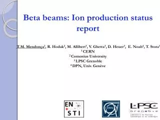 Beta beams: Ion production status report