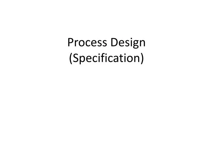 process design specification