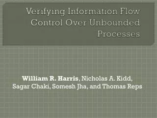 Verifying Information Flow Control Over Unbounded Processes