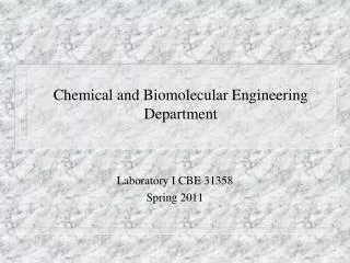 Chemical and Biomolecular Engineering Department