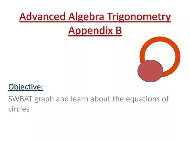 advanced algebra trigonometry appendix b