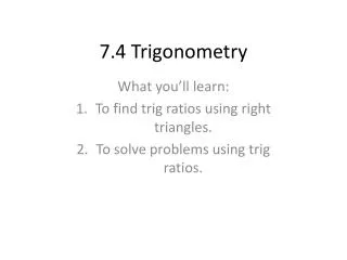 7 4 trigonometry