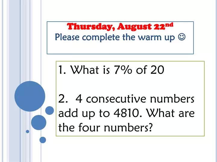 thursday august 22 nd please complete the warm up