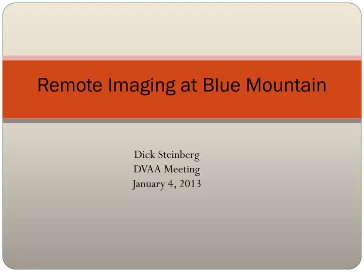 remote imaging at blue mountain