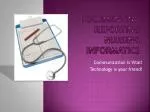 Documenting reporting nursing informatics - slide 1