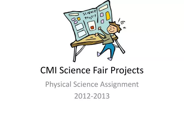 cmi science fair projects