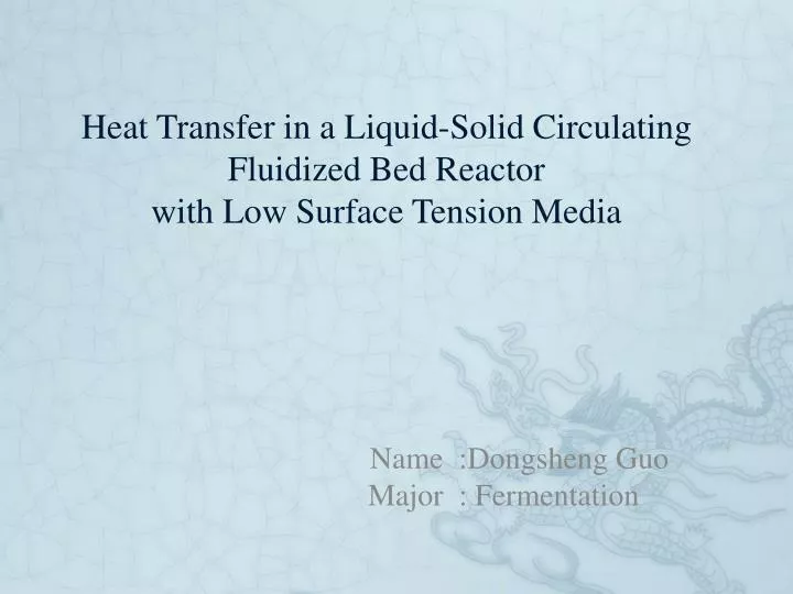 heat transfer in a liquid solid circulating fluidized bed reactor with low surface tension media