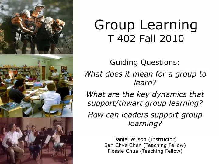 group learning t 402 fall 2010