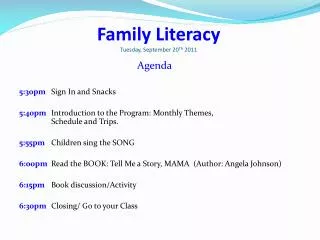 Family Literacy Tuesday, September 20 Th 2011