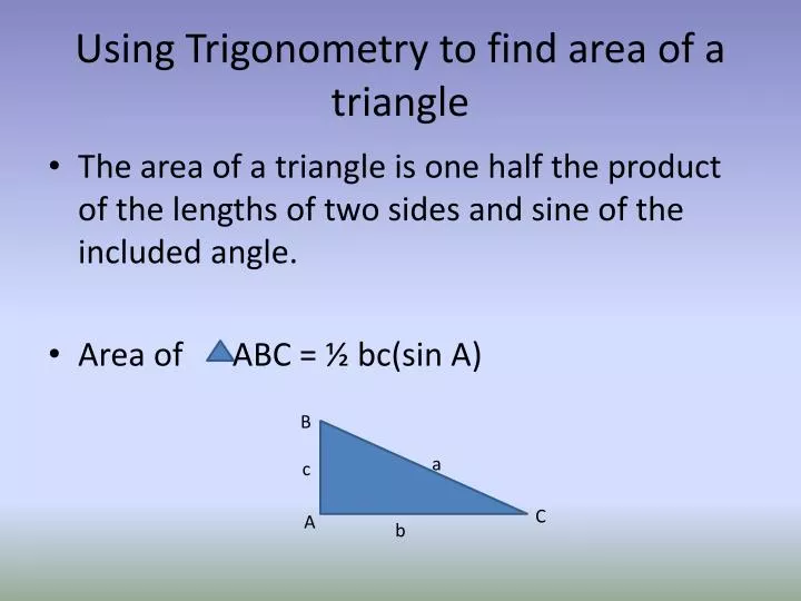 using trigonometry to find area of a triangle