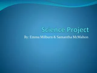 Science Project