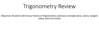 Trigonometry Review