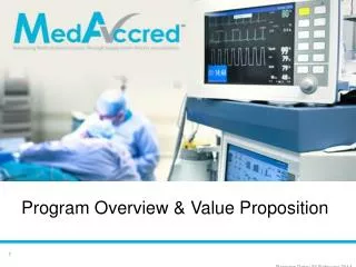 Program Overview &amp; Value Proposition