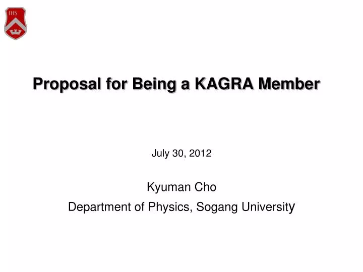 proposal for being a kagra member