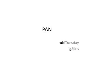 PAN